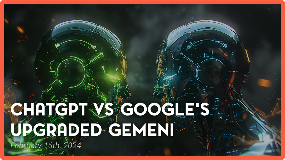 Chatbot Battle! ChatGPT VS Google’s Upgraded Gemini