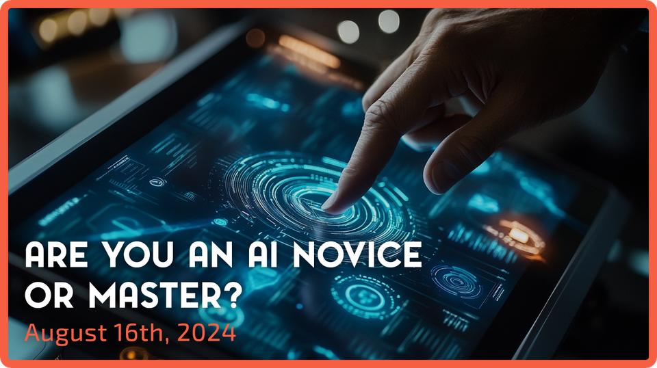 Are You an AI Novice or Master? Take the 60-Second Quiz Inside